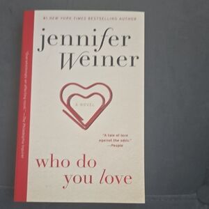Jennifer Weiner 'Who Do You Love' Book